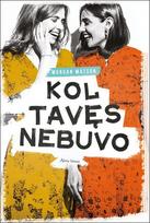 Kol tavęs nebuvo - Morgan Matson