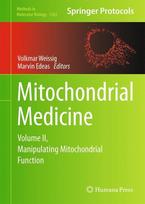 Mitochondrial Medicine: Volume II, Manipulating Mitochondrial Function