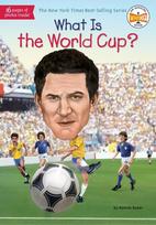 What Is the World Cup?, What Is the World Cup?