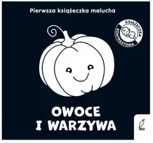 Foksal Vaisiai ir daržovės. Pirmoji knyga mažyliui. Didelio kontrasto knygos.