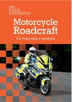 Motorcycle Roadcraft: The Police Rider's Handbook 2025