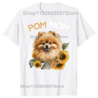 Funny Pomeranian Mom Pom Dog Mama Graphic T Shirts Unisex Cotton Humor Streetwear Tee Shirt Short Sleeve Unisex Loose Clothing S