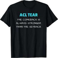 ACL Come Back Stronger Motivational T-Shirt S juoda