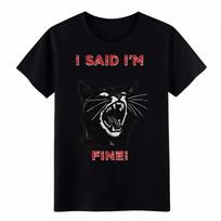 I Said I'm Fine Screaming Black Cat Funny Meme Humor Casual Graphic T-Shirt Tee 2XL