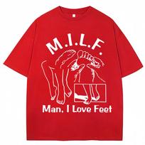 MILF Unisex I Love Feet Funny Meme Graphic TShirt Unisex Women Humor Joke Fashion Short Sleeve 100 Cotton Oversized Casual T Shirts S