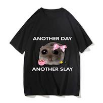 Fashion Sad Hamster Another Day Slay Funny Tshirt Casual Kawaii Tshirt Unisex Graphic Printing Tops Unisex Short Sleeve Tee Simple S