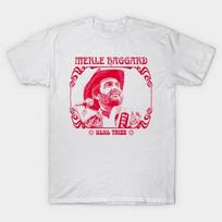 Mama Tried Country Albums T-Shirt Merle Haggard Little Old Wine Drinker Me Unisex T-Shirt XL