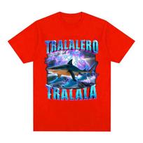 Tralalero Tralala Italian Brainrot Funny Shark Meme Graphic Tshirts Unisexs Women Clothing Fashion T Shirts Summer Cotton T Shirt S