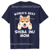Worlds Best Shiba Inu Mom Dog Owner T Shirts Summer Graphic Cotton Streetwear Short Sleeve Birthday Gifts Tshirt Unisexs Clothing S