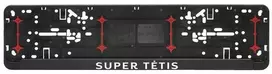 Automobilio numerių rėmelis "SUPER TĖTIS"