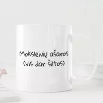 Puodelis "Moksleivių ašaros"