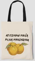 Medžiaginis maišelis "Maišas pilnas mandarinų"