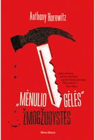 „Mėnulio gėlės“ žmogžudystės. E.knyga - Anthony Horowitz