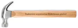 Plaktukas su mediniu kotu "Paskutinis argumentas kiekvienam ginčui!"