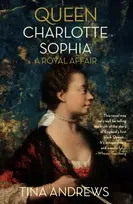 KNYGA Tina Andrews Queen Charlotte Sophia