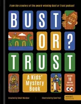 KNYGA Wardour Small BUST OR TRUST: A Kids' Mystery Book