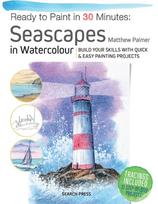 Ready to Paint in 30 Minutes: Seascapes