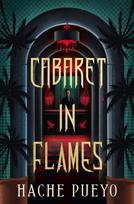 Cabaret in Flames