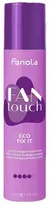 Fanola Fan Touch Eco Fix It Plaukų lakas