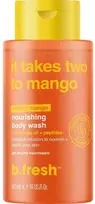 b.fresh It Takes Two To Mango maitininantis Kūno prausiklis Maitinamasis kūno prausiklis, 473 ml