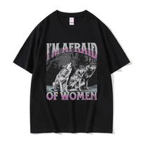 Funny I Am Afraid of Wolf Meme T Shirt Men's Vintage Gothic Short Sleeve T-shirts Unisex Pure Cotton Tops Clothing T-shirt Top S įvairiaspalvis