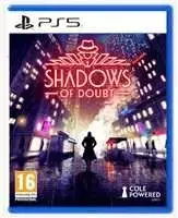 Shadows Abejonių šešėliai – PlayStation 5