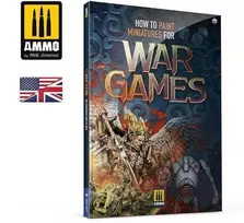 AMMO by MIG Jimenez AMMO MIG: How to Paint Miniatures for Wargames knyga (anglų k.), 6285