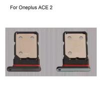 For Oneplus ACE 2 Sim Card Holder Tray Card Slot For One plus ACE2 Sim Card Holder Replacement Parts juoda