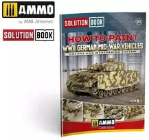 AMMO by MIG Jimenez AMMO MIG: Antrojo PK vokiečių vidurio karo šarvuočių dažymo vadovas 6527