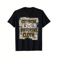 European sizes Men'S Humorous Hip Hop Graphic Tee Featuring The Phrase 'Cut from a Different Cloth' in a Distressed Print. Casual Round Neck S juoda