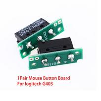 1Pair Repair Parts Mouse Micro Switch For Logitech G403 Mouse Button Board one size