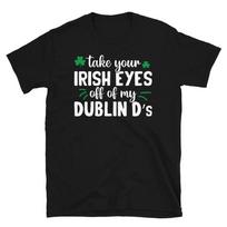 Irish Eyes Double D's Boobs Funny Irish T-Shirt 2XL