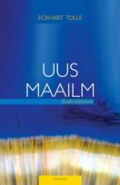 Uus maailm, Eckhart Tolle