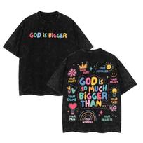 God Is Bigger TShirt Christian Quote Vintage Washed Cotton Retro Religious Graphic Tee Streetwear Harajuku Top S
