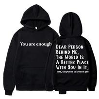 Jūs Esate Pakankamas Brangus Žmogus Už Manęs Hoodies Vyriški Moteriški Psichikos Sveikata Naujoviški Ilgomis Rankovėmis Vilnos Šiltas Puloveris M