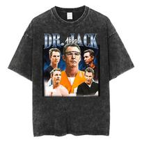 Dr Jack Abbot Gir Dinner Funny Graphic Tee Shirt Men Women Fashion Oversized Loose T Shirts  Cotton Vintage Washed  Tshirt S