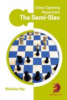 Chess Opening Repertoire: Semi-Slav By Nicolas Yap (Twarda Okładka)