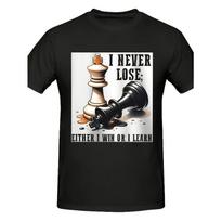 European sizes Men's Chess Strategy Motivation T-Shirt - I Never Lose; Either I Win Learn Chess King & Queen Graphic Print S juoda