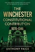 Winchester Constitutional Contribution 1070–1346