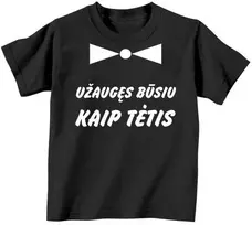 Vaikiški marškinėliai "Užaugęs būsiu kaip tėtis"