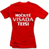 Moteriški marškinėliai "Močiutė visada teisi"