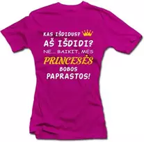 Moteriški marškinėliai "Mes princesės"