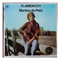 Vinilinė plokštelė Manitas De Plata – Flamenco!! (L'Espagne De Manitas)