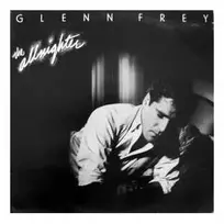 Vinilinė plokštelė Glenn Frey – The Allnighter