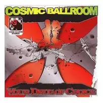Vinilinė plokštelė Cosmic Ballroom – Your Drug Of Choice