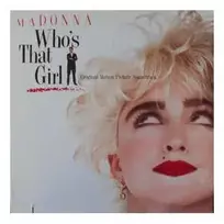 Vinilinė plokštelė Madonna – Who's That Girl (Original Motion Picture Soundtrack)