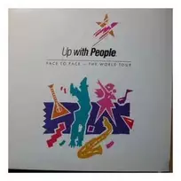Vinilinė plokštelė Up With People – Face To Face