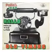 Vinilinė plokštelė Old Timers – Hold The Line