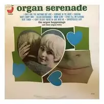 Vinilinė plokštelė The Organ Happenings – Organ Serenade