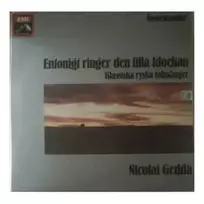 Vinilinė plokštelė Nicolai Gedda – Önskeklassiker-Entonigt Ringer Den Lilla Klochan (Klassiska Ryska Folksånger)